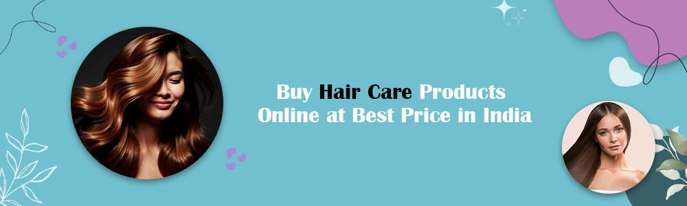  Buy Hair Care Products Online 