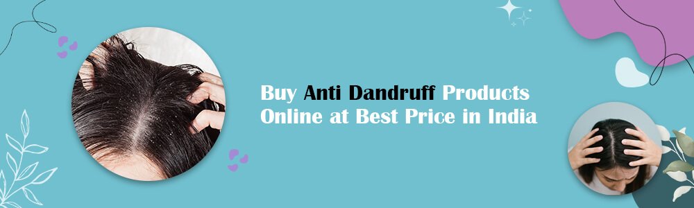  Buy Anti Dandruff Products Online 