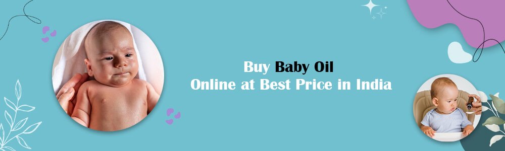  Buy Baby Massage Oil Online 