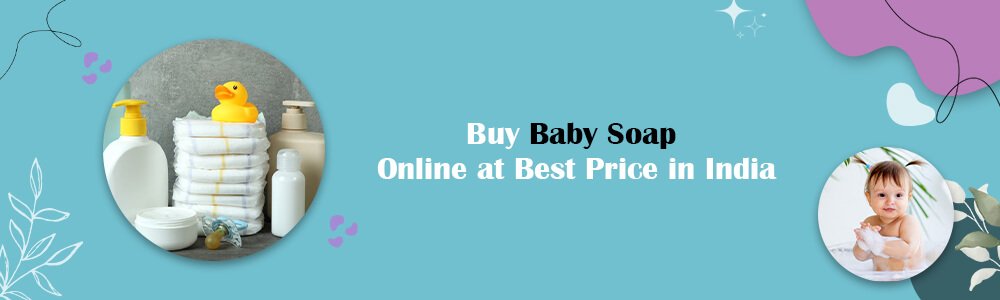 Buy Baby Soap Online