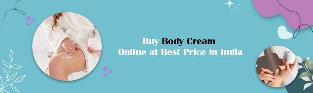  Buy Body Cream Online 