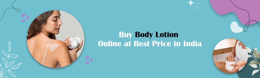 Buy Body Lotion Online