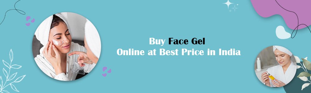  Buy Face Gel Online 