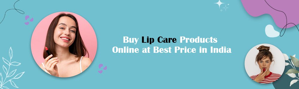  Buy Lip Care Products Online 